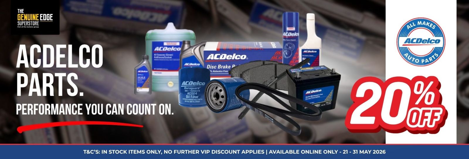 20% OFF ACDELCO RANGE